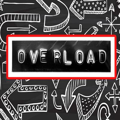 A strip of black embossed tape with the word overload above a drawing of many kinds of arrows.